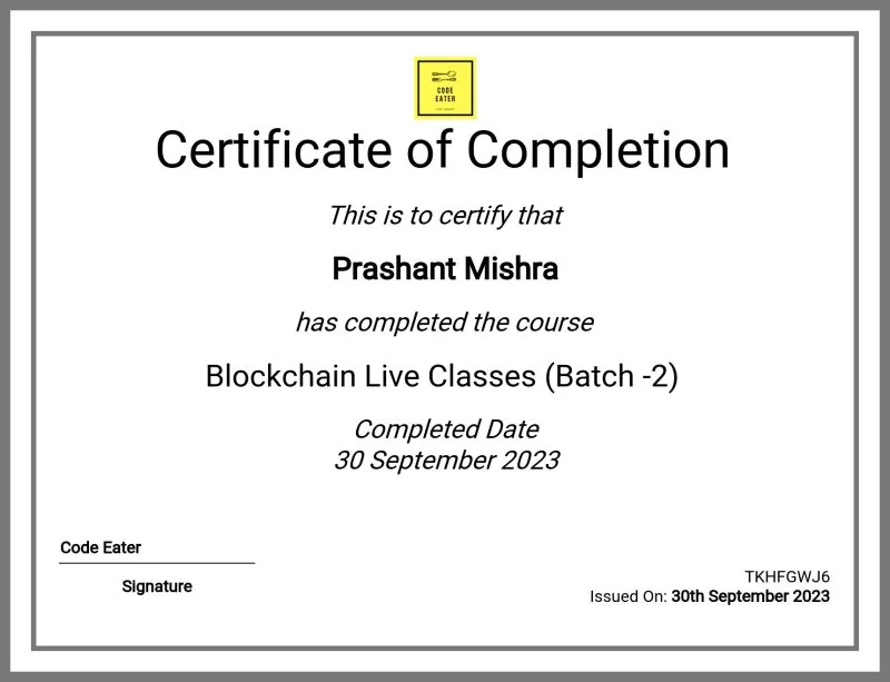 Code Eater certificate of completion: Blockchain Live Classes (Batch 2), Prashant Mishra, 30 September 2023
