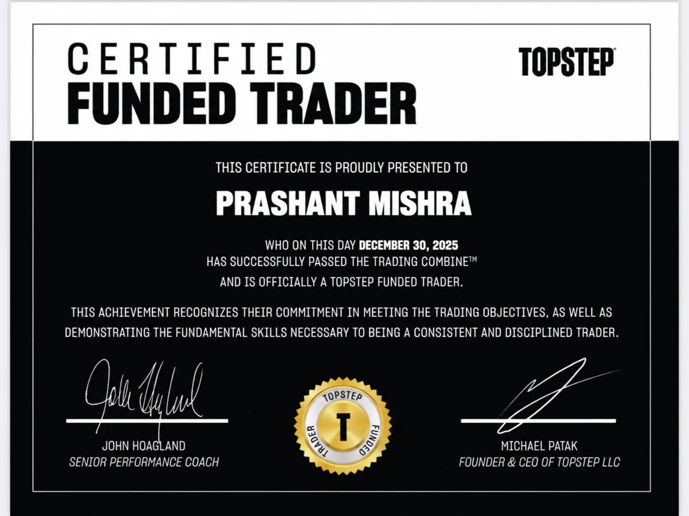 Topstep Certified Funded Trader certificate presented to Prashant Mishra, 30 December 2025